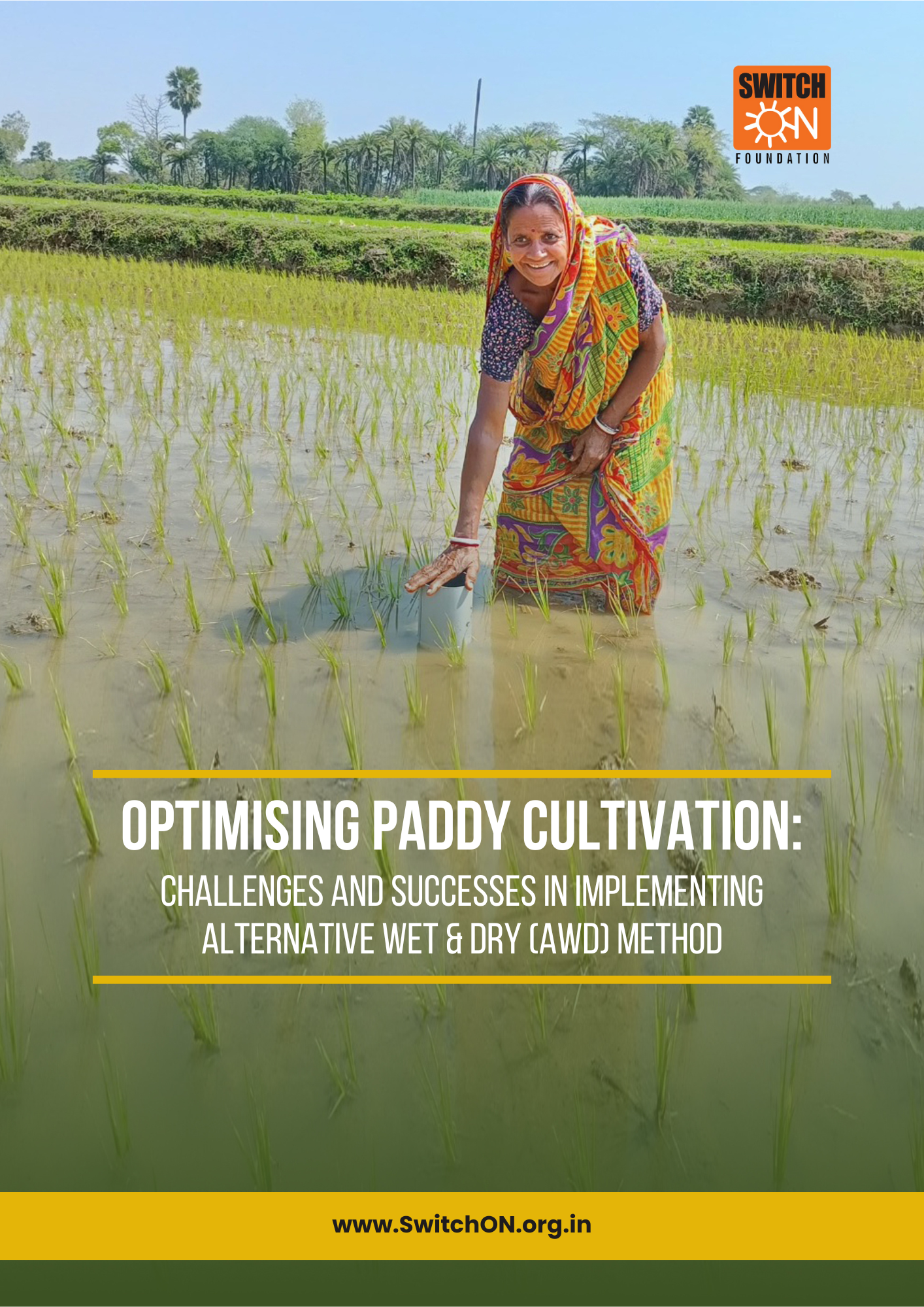 Optimising Paddy Cultivation – Challenges & Successes in implementing AWD Method